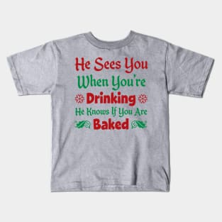 Funniest Santa Sees You - Xmas Drinking product Kids T-Shirt